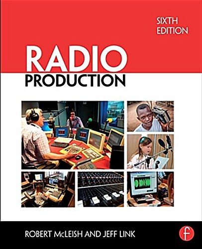 Radio Production (Paperback, 6 ed)