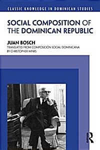 Social Composition of the Dominican Republic (Paperback)