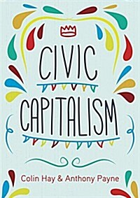 Civic Capitalism (Paperback)
