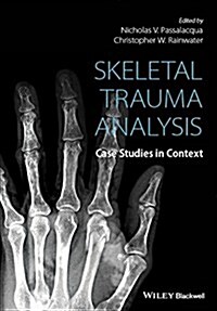 Skeletal Trauma Analysis (Hardcover)