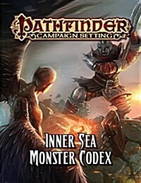 Pathfinder Campaign Setting: Inner Sea Monster Codex (Paperback)