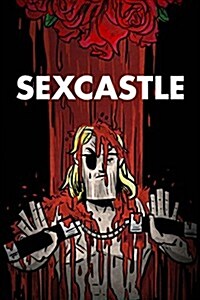 Sexcastle (Paperback)