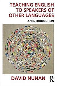 Teaching English to Speakers of Other Languages : An Introduction (Paperback)