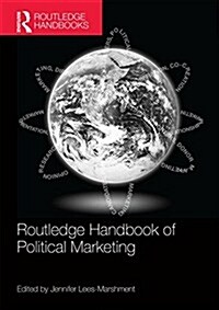 Routledge Handbook of Political Marketing (Paperback)