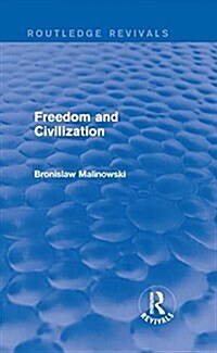Freedom and Civilization (Hardcover)
