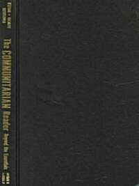 The Communitarian Reader: Beyond the Essentials (Hardcover)