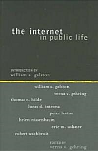 The Internet in Public Life (Paperback)