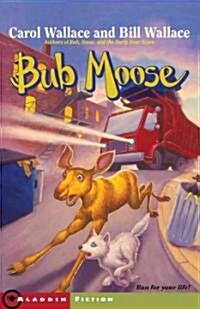 Bub Moose (Paperback)
