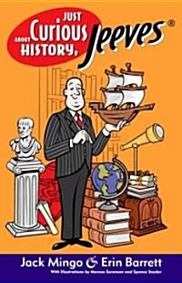 Just Curious About History, Jeeves (Paperback)