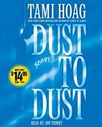 Dust to Dust (Audio CD, Abridged)