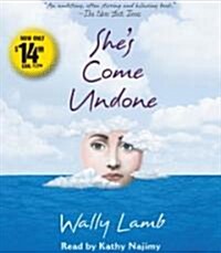 Shes Come Undone (Audio CD, Abridged)