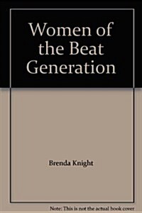 Women of the Beat Generation (Cassette)