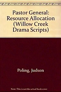 Pastor General: Resource Allocation (Paperback)