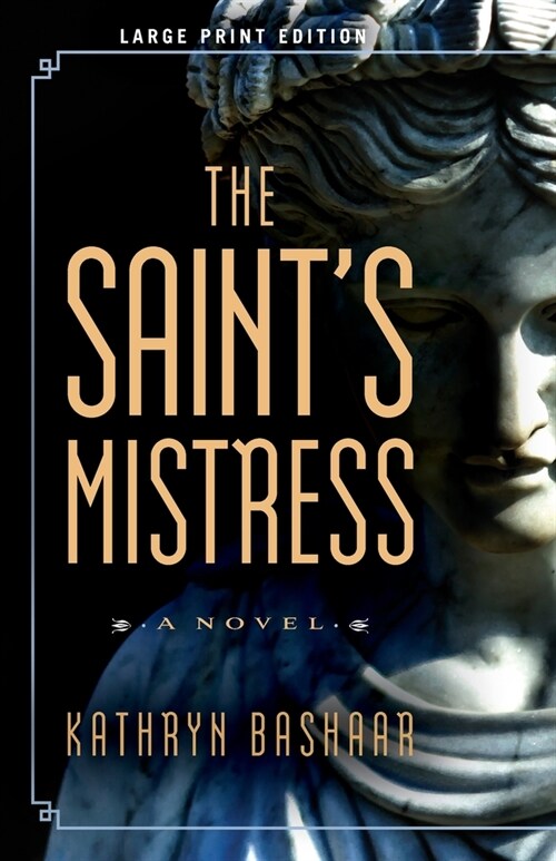 The Saints Mistress (Paperback)