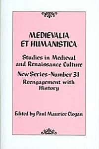 Medievalia Et Humanistica No. 31: Studies in Medieval and Renaissance Culture (Hardcover)