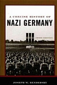 A Concise History of Nazi Germany (Hardcover, 3)