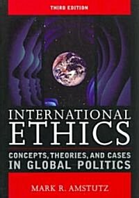 International Ethics (Paperback, 3rd)
