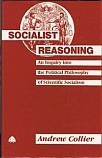 Socialist Reasoning (Hardcover)