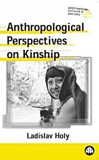 Anthropological Perspectives on Kinship (Paperback)
