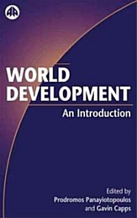 World Development: An Introduction (Hardcover)