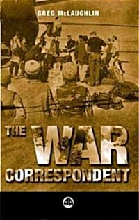 The War Correspondent (Paperback)