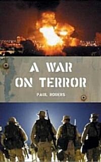 A War on Terror : Afghanistan and After (Paperback)