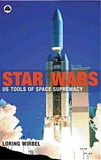 Star Wars : US Tools of Space Supremacy (Paperback)