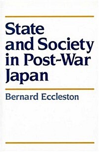 State and Society in Post-War Japan (Paperback)