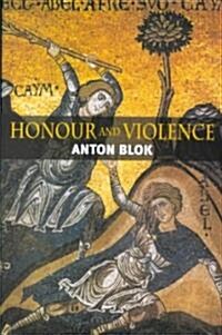 Honour and Violence (Hardcover)