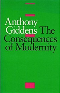 The Consequences of Modernity (Paperback, New)