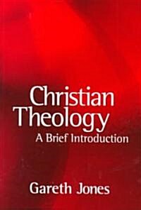 Christian Theology : A Brief Introduction (Paperback)