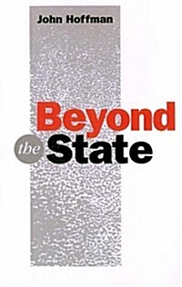 Beyond the State : An Introductory Critique (Paperback)