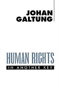 Human Rights in Another Key (Paperback)