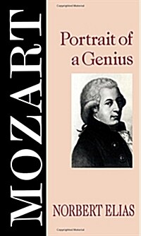 Mozart : Portrait of a Genius (Paperback)