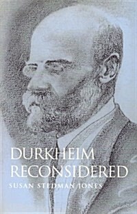 Durkheim Reconsidered (Paperback)