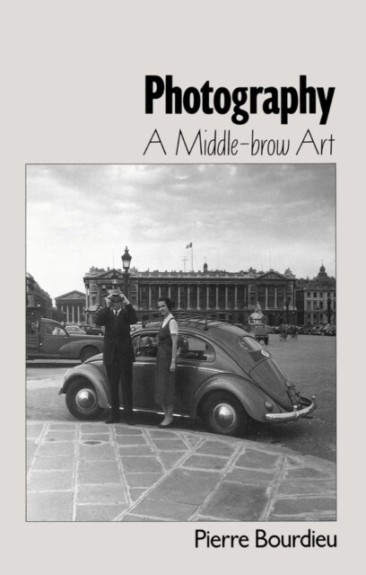 Photography : A Middle-Brow Art (Paperback)