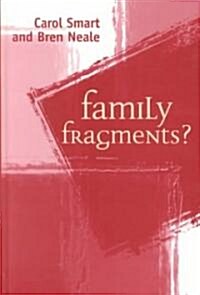 Family Fragments? (Hardcover)