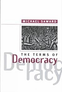 The Terms of Democracy (Hardcover)