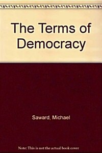 The Terms of Democracy (Paperback)