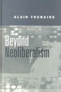 Beyond neoliberalism