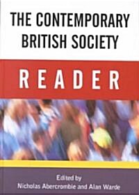 The Contemporary British Society Reader (Hardcover)