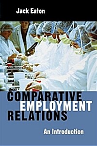 Comparative Employment Relations : An Introductioin (Paperback)