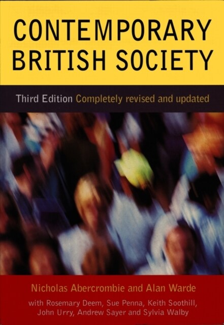 Contemporary British Society (Paperback, 3rd Edition, Completely Revised and Updated)
