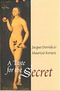 A Taste for the Secret (Hardcover)