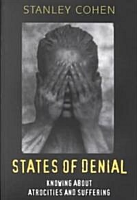 [중고] States of Denial : Knowing about Atrocities and Suffering (Paperback)