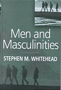 Men and Masculinities : Key Themes and New Directions (Hardcover)