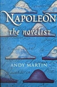 Napoleon the Novelist (Paperback)