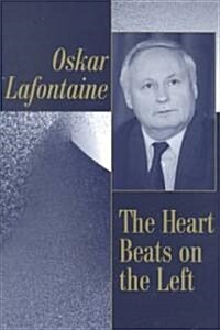 The Heart Beats on the Left (Paperback)