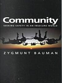 Community : Seeking Safety in an Insecure World (Paperback)