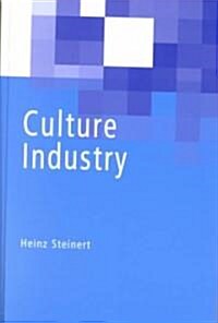 Culture Industry (Hardcover)